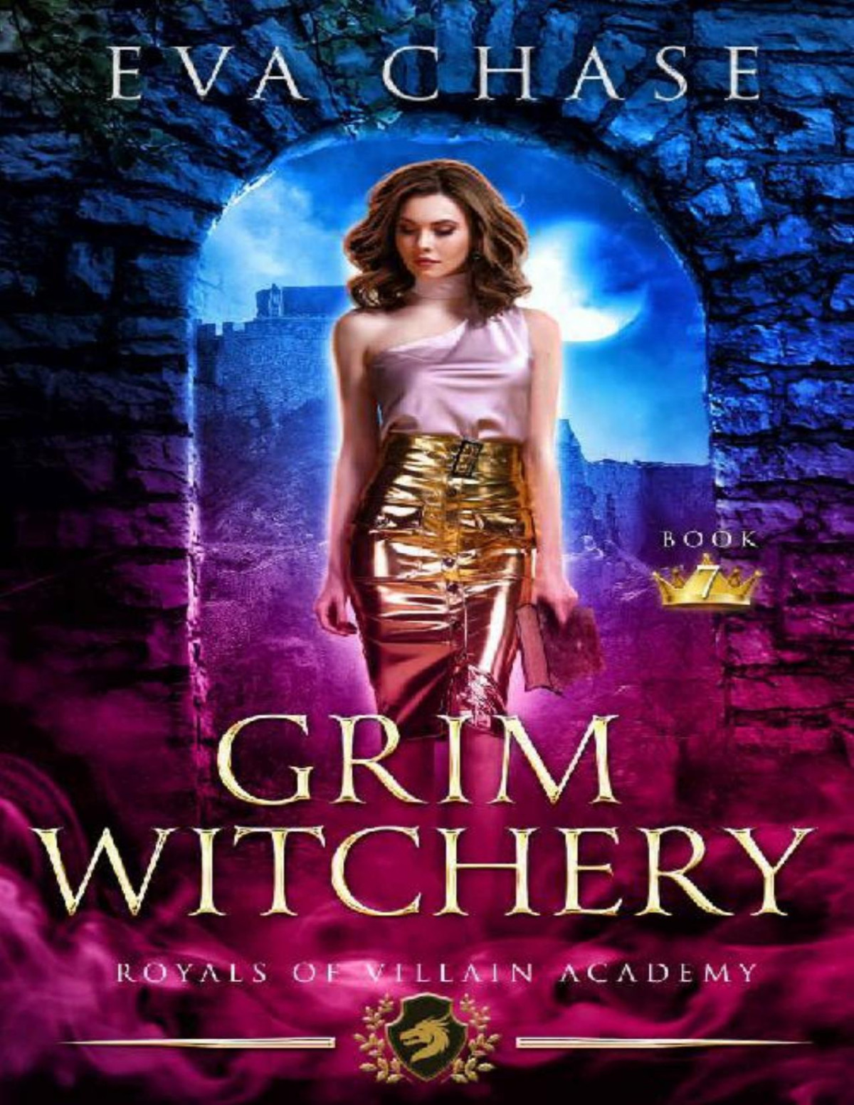 Royals Of Villain Academy 7 Grim Witchery Eva Chase