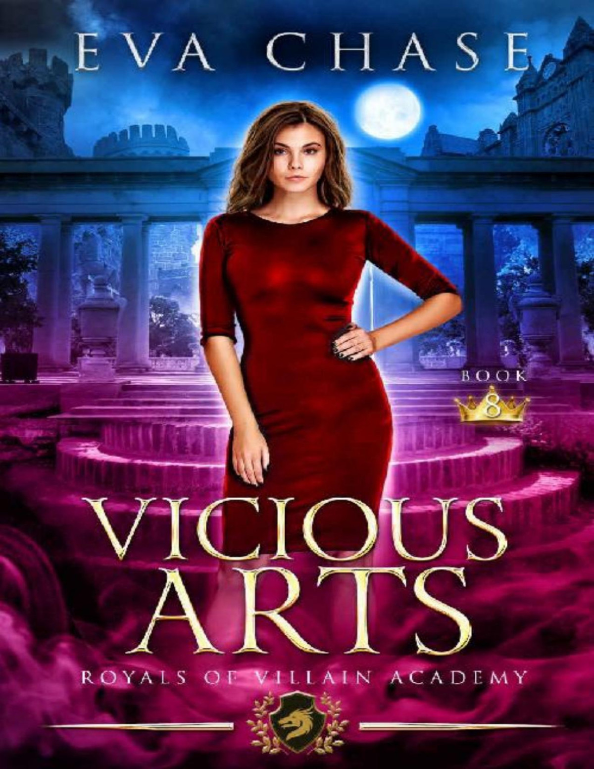 Royals Of Villain Academy 8 Vicious Arts Eva Chase