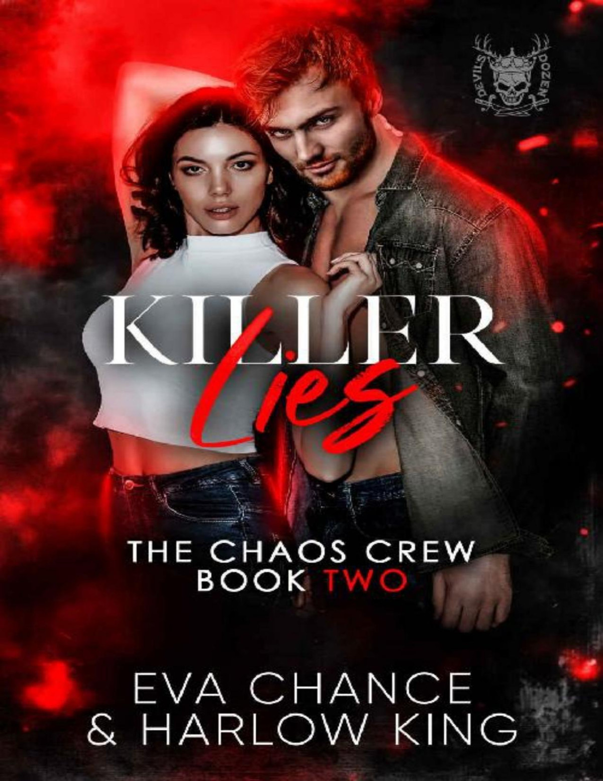 Killer Lies 1st Edition Eva Chance Harlow King