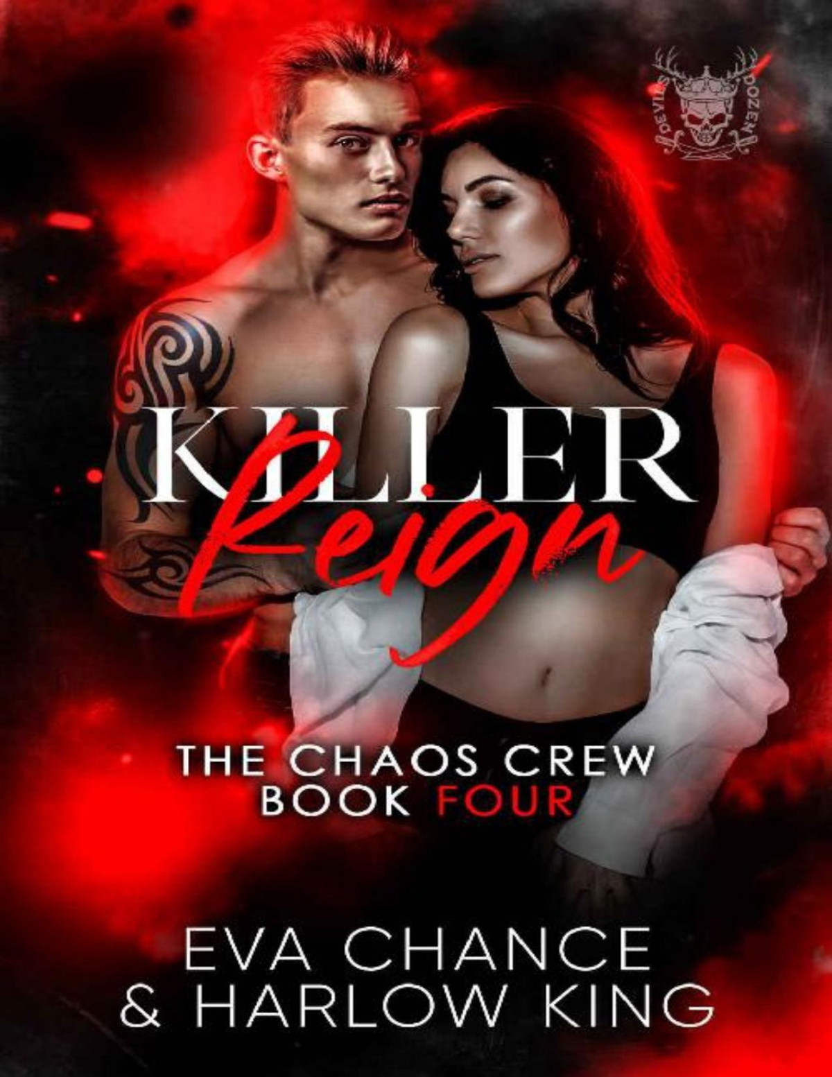 Killer Reign 1st Edition Eva Chance Harlow King