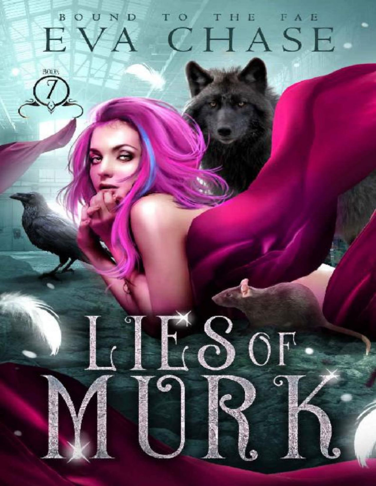 Lies Of Murk Bound To The Fae Book 7 Eva Chase