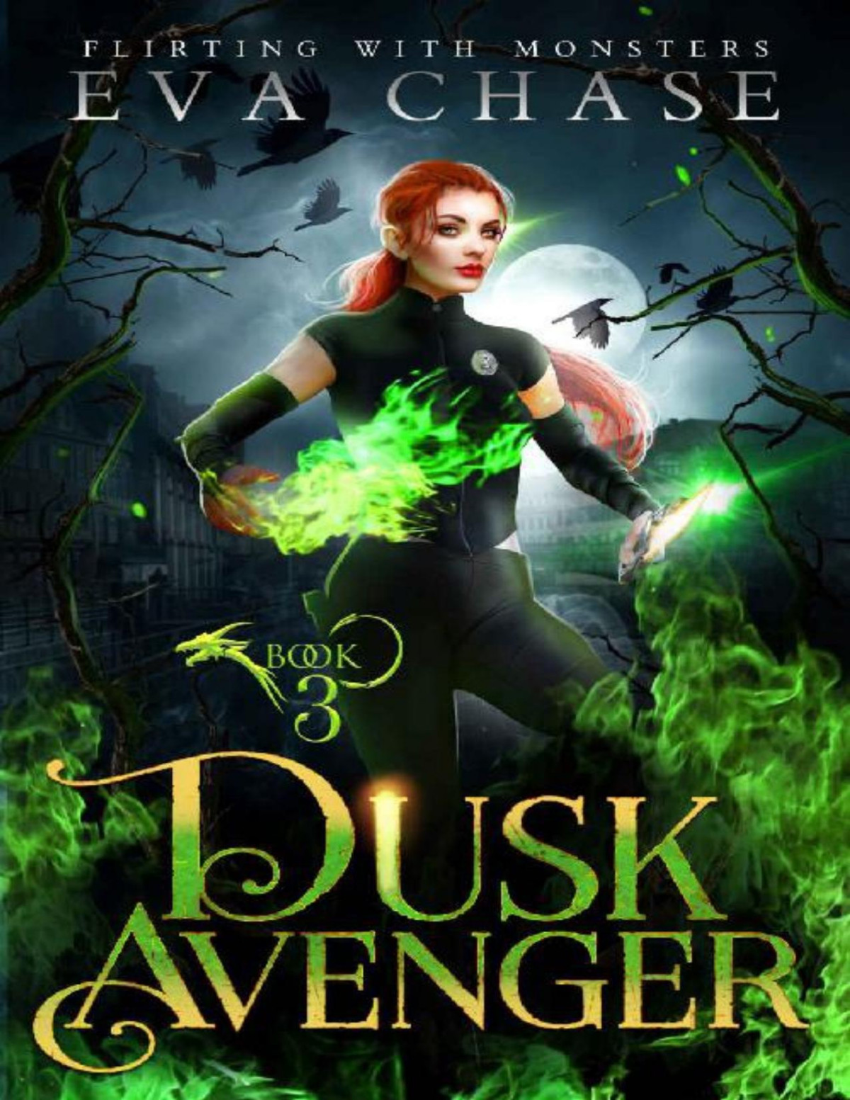 Dusk Avenger Flirting With Monsters Book 3 Eva Chase
