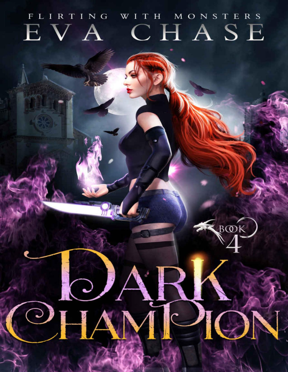 Dark Champion Flirting With Monsters Book 4 Eva Chase