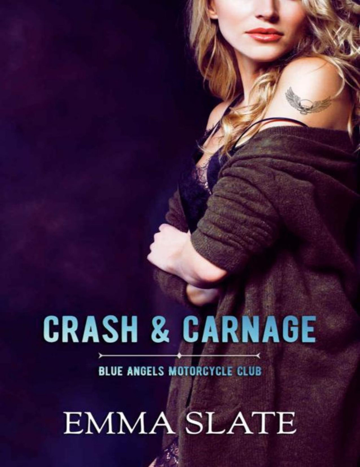 Crash Carnage Blue Angels Motorcycle Club Book 2 Emma Slate