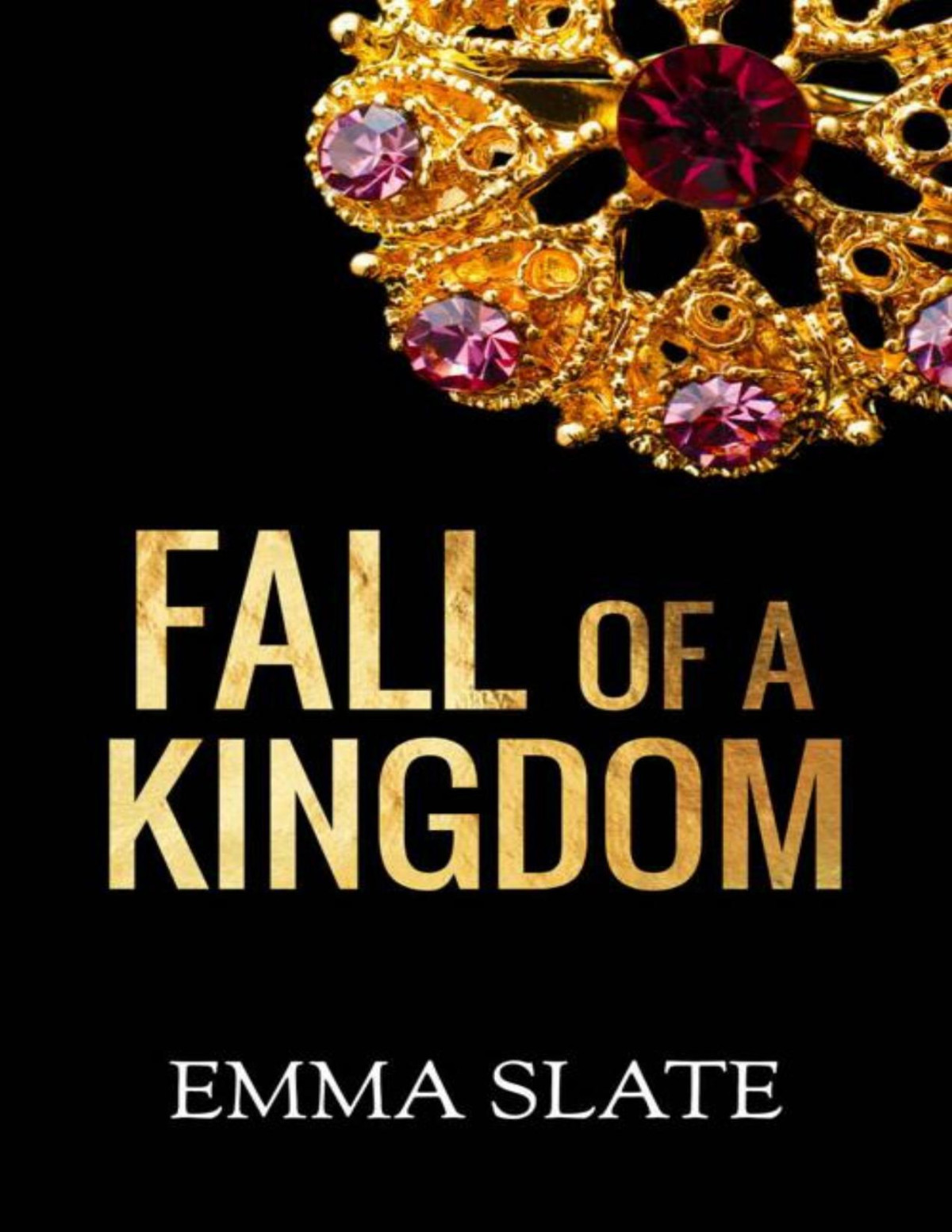 Fall Of A Kingdom Sins Series Book 8 Emma Slate