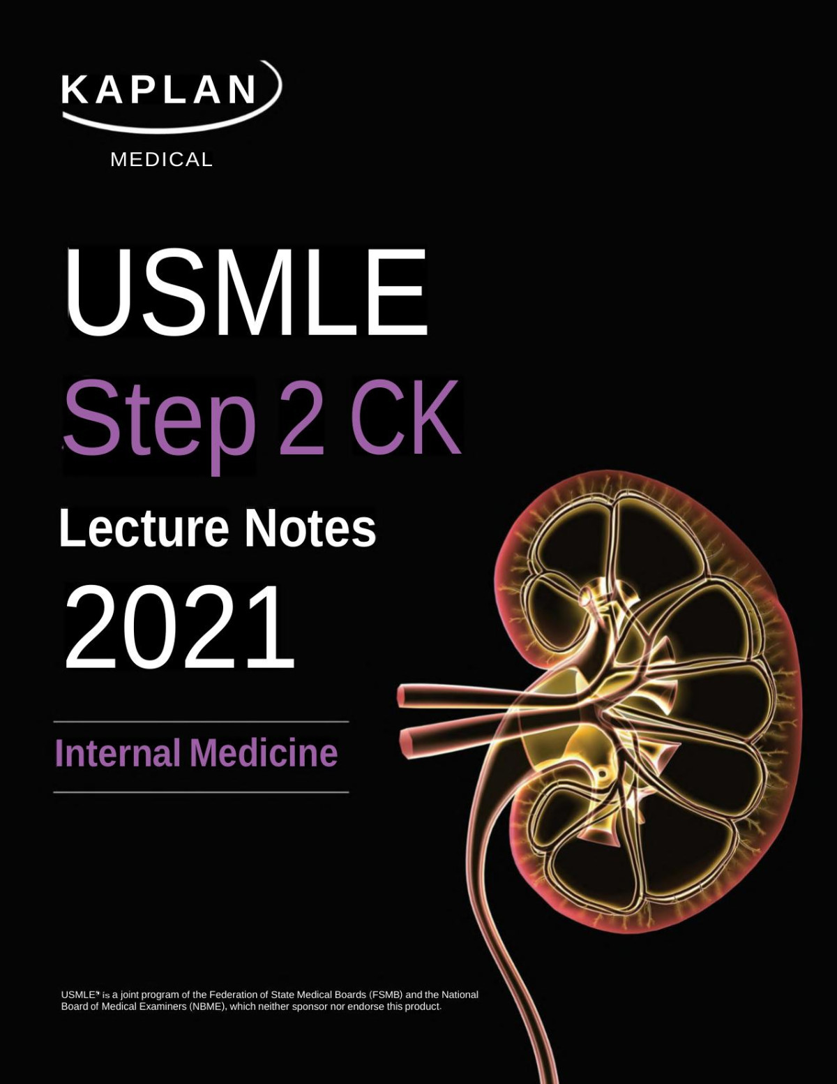 Usmle Step 2 Ck Lecture Notes 2021 Kaplan Medical