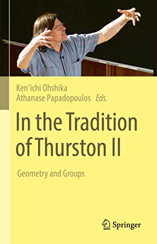 In The Tradition Of Thurston Ii Geometry And Groups Kenichi Ohshika
