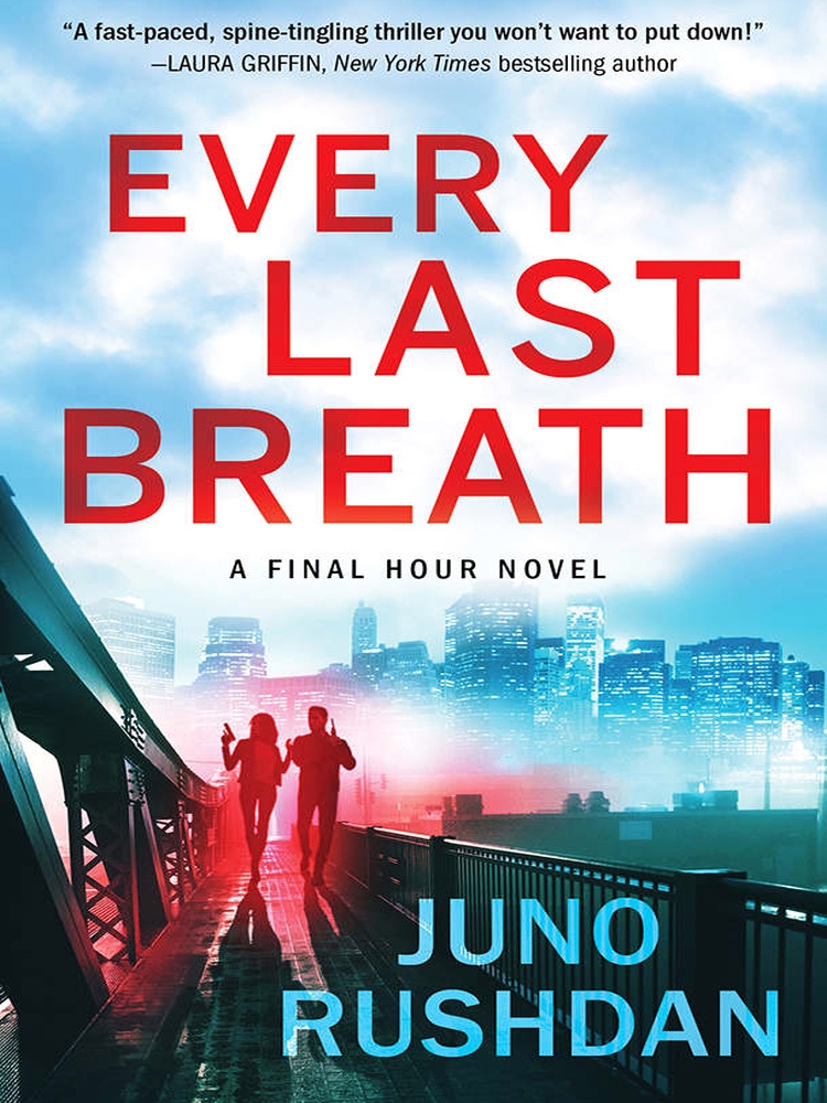 Final Hour 01every Last Breath Juno Rushdan