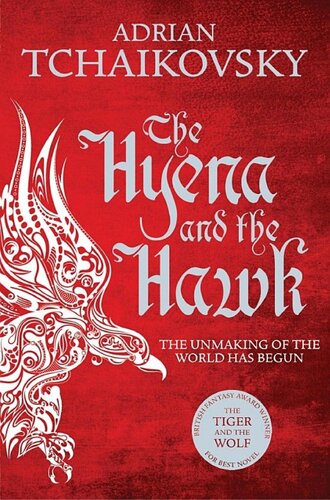 The Hyena And The Hawk Adrian Tchaikovsky