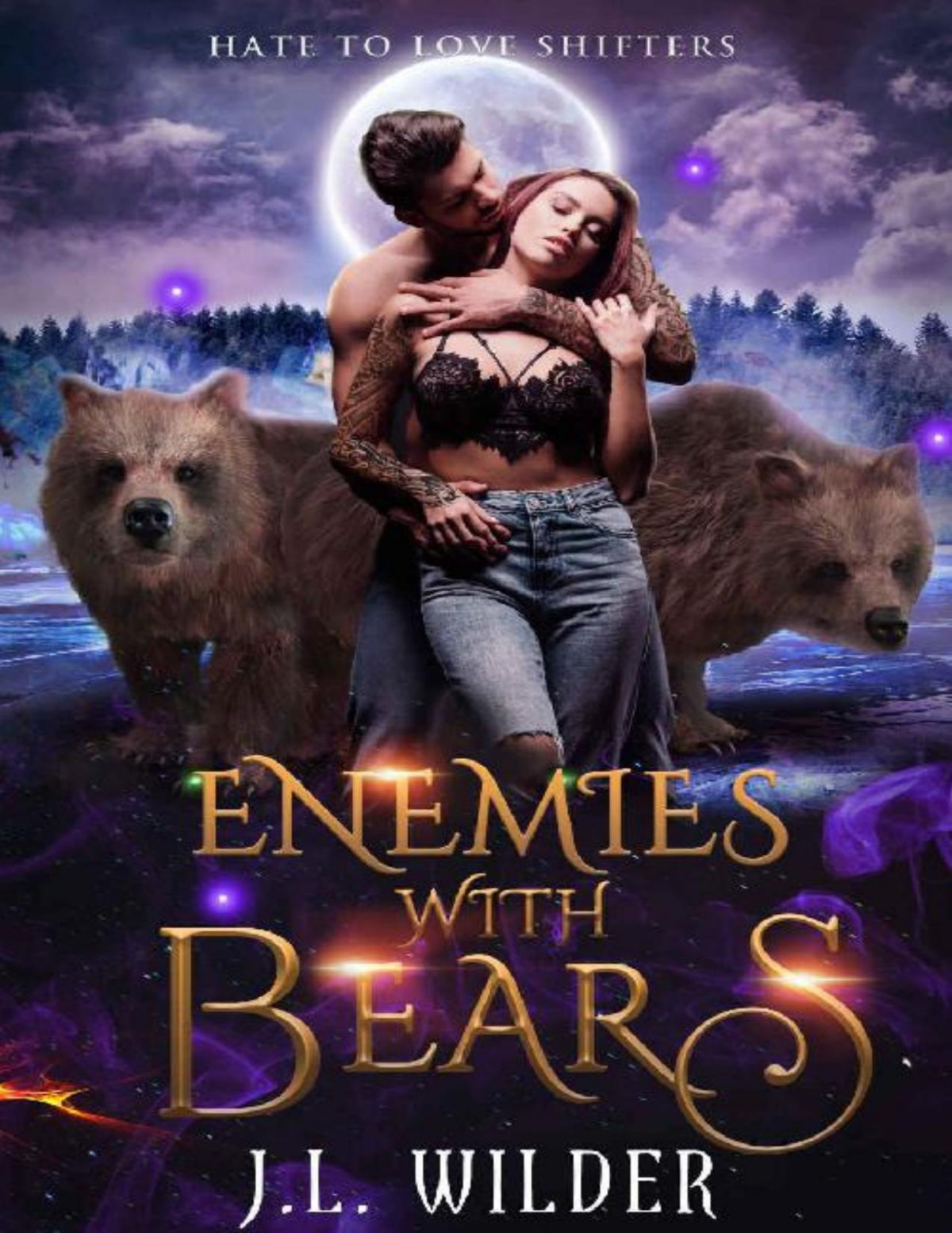 Enemies With Bears Hate To Love Shifters Book 2 Jl Wilder