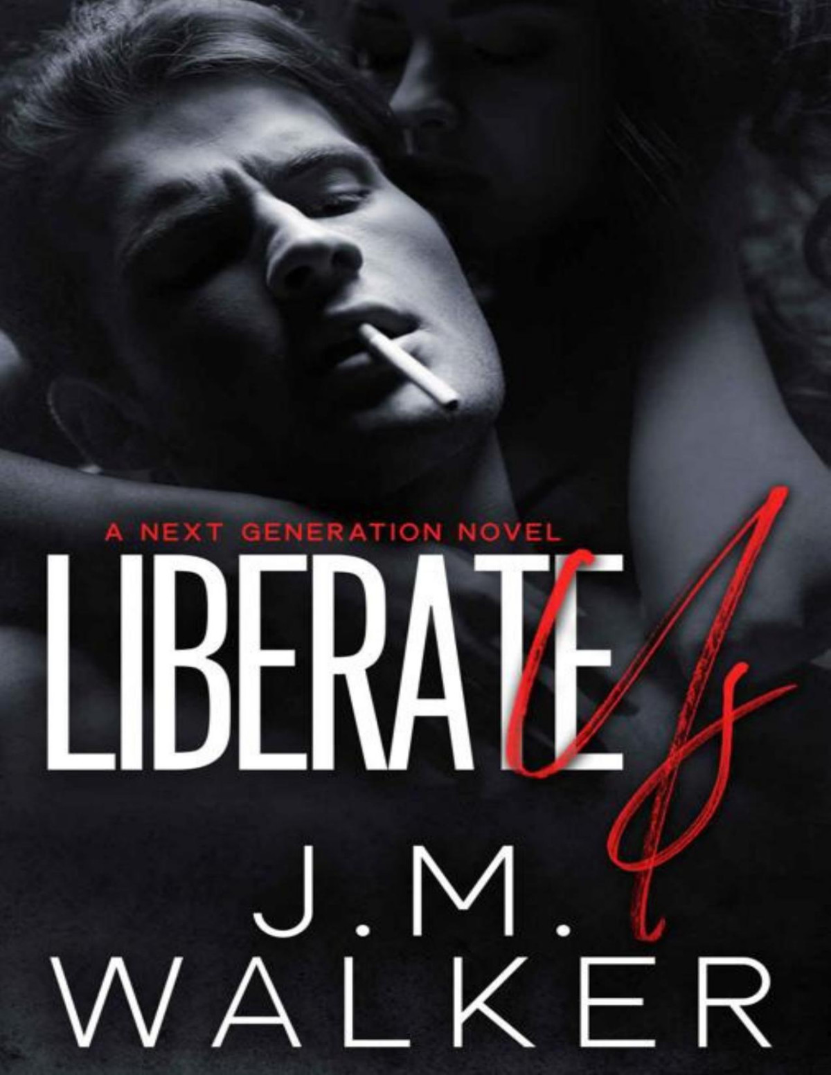 Liberate Us Next Generation Book 8 Jm Walker