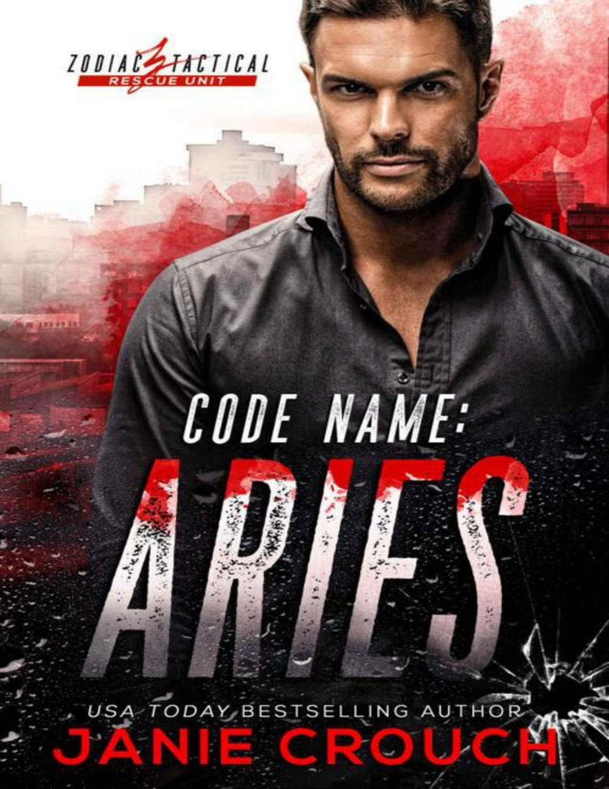 Code Name Aries Zodiac Tactical Rescue Unit Janie Crouch
