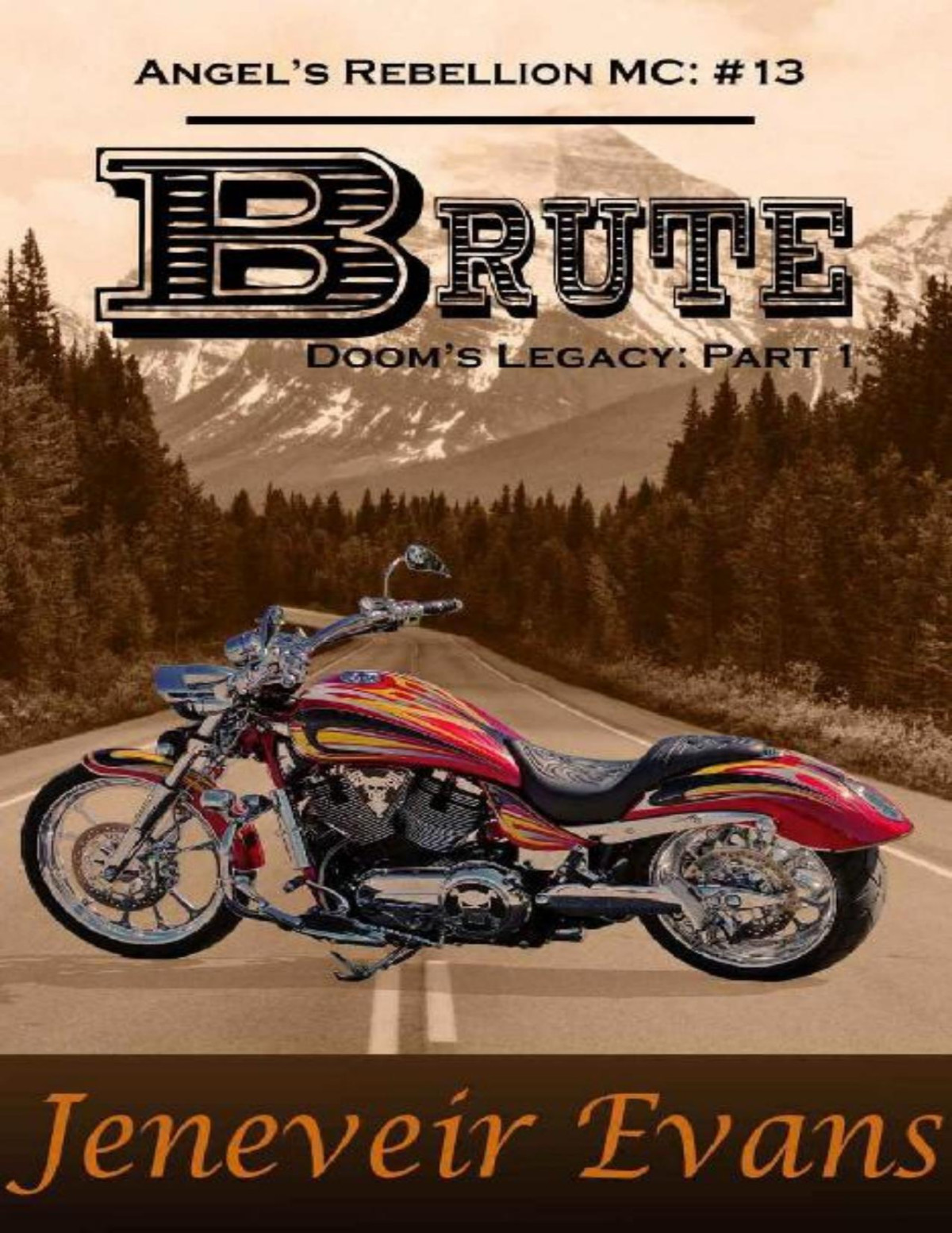 Brute Dooms Legacy Part 1 Angels Rebellion Mc 13 Jeneveir Evans