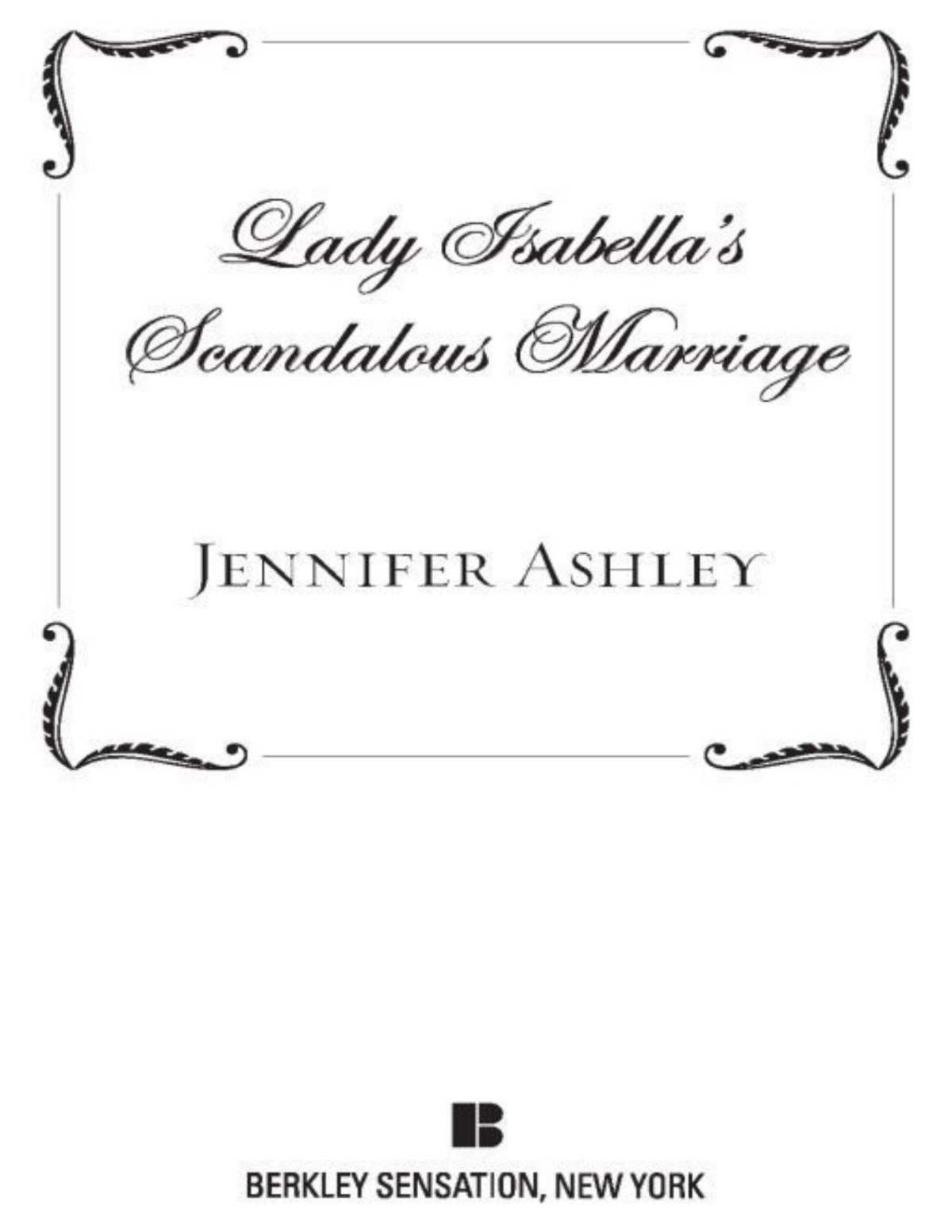 Lady Isabellas Scandalous Marriage Ashley Jennifer