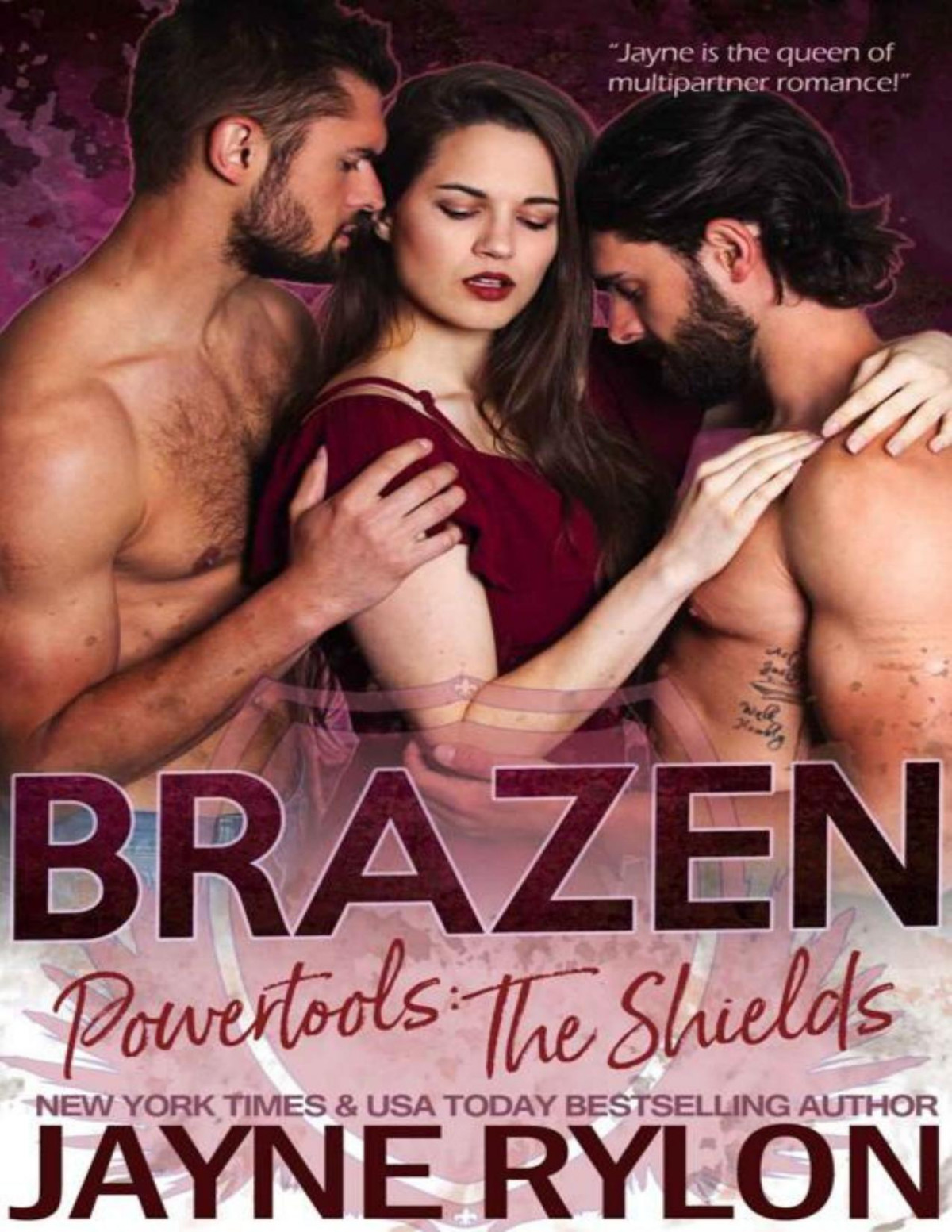 Brazen An Mmf Why Choose Romance Powertools The Shields Book 3 Jayne Rylon