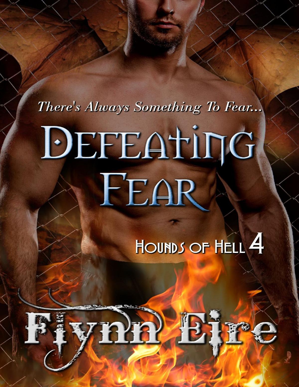 Defeating Fear Flynn Eire