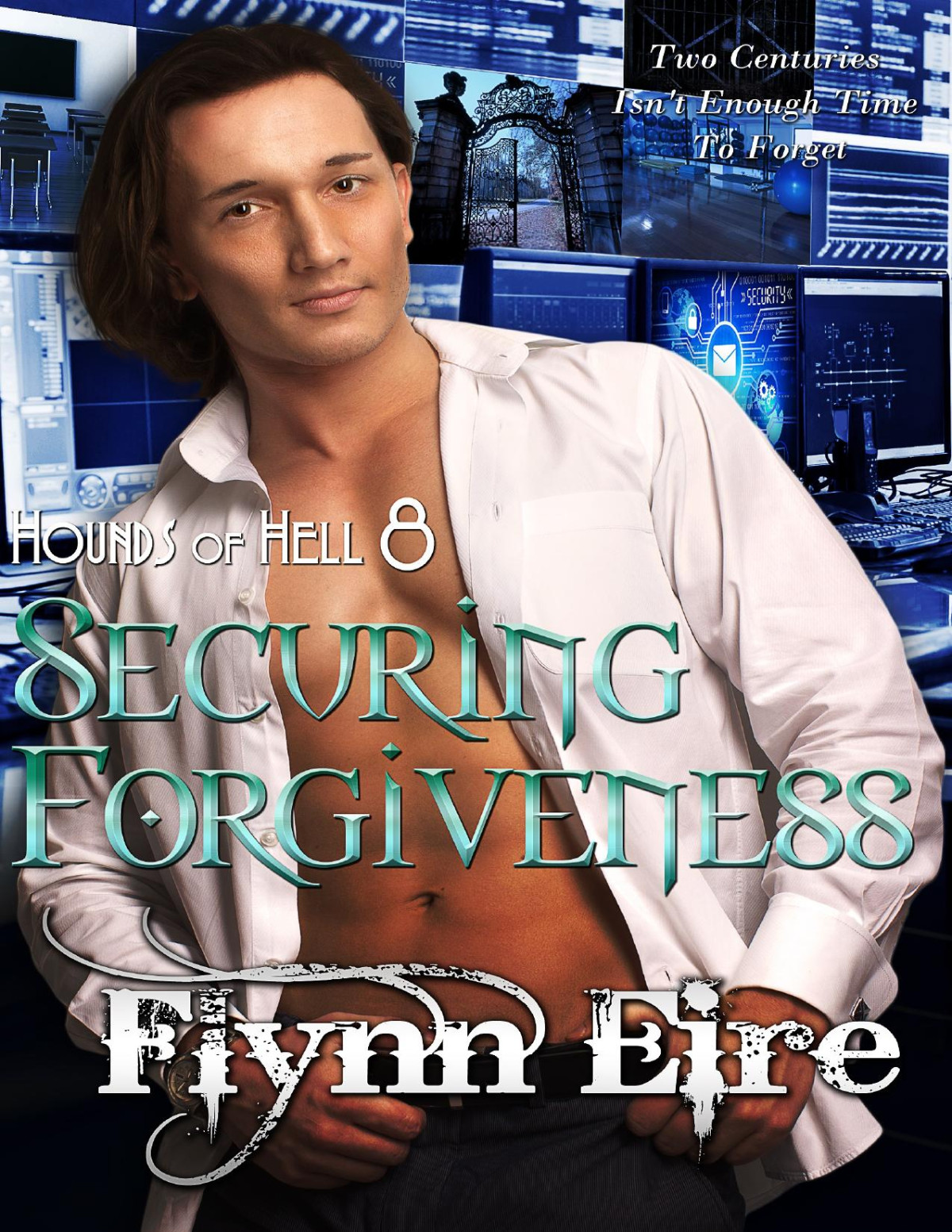 Securing Forgiveness Flynn Eire