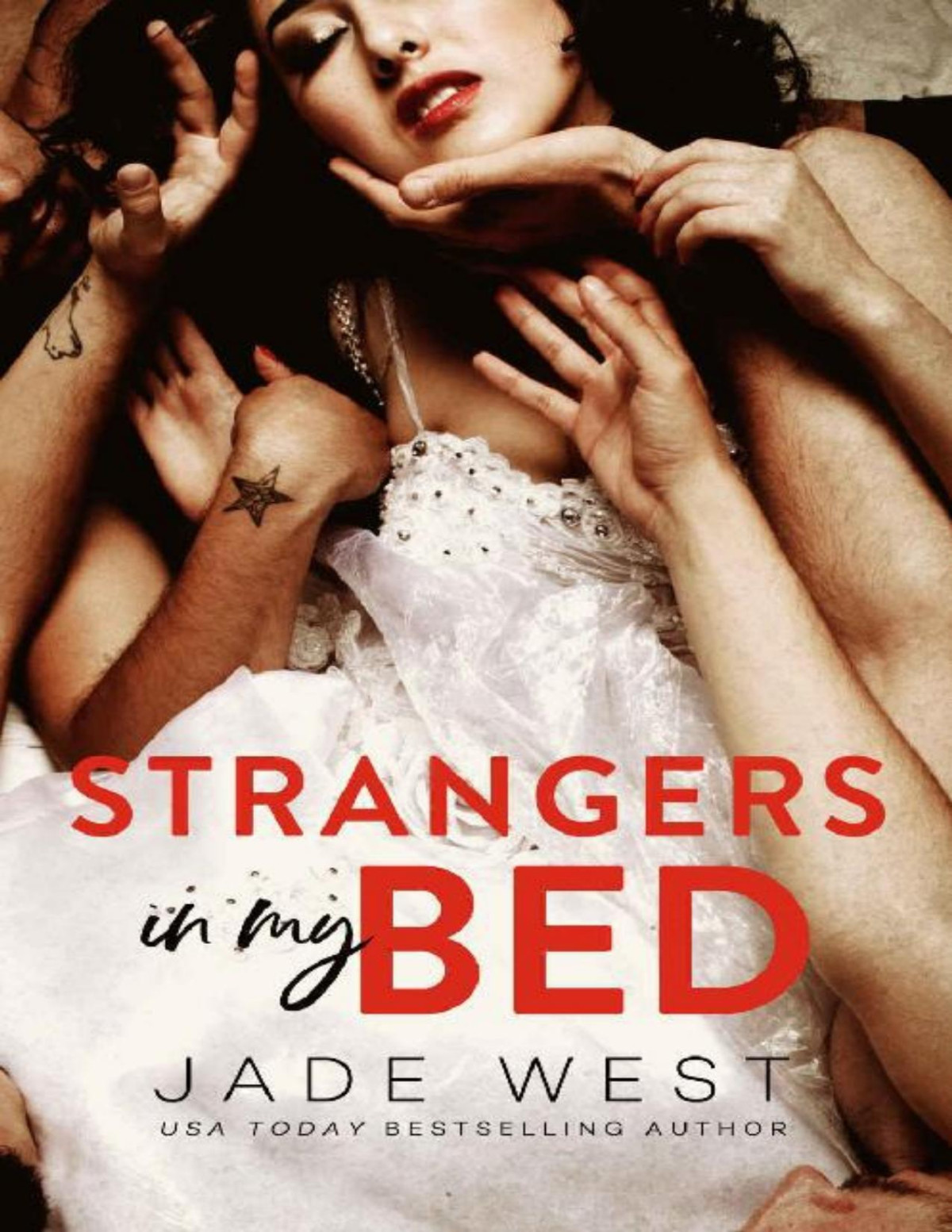 Strangers In My Bed 1st Edition Jade West