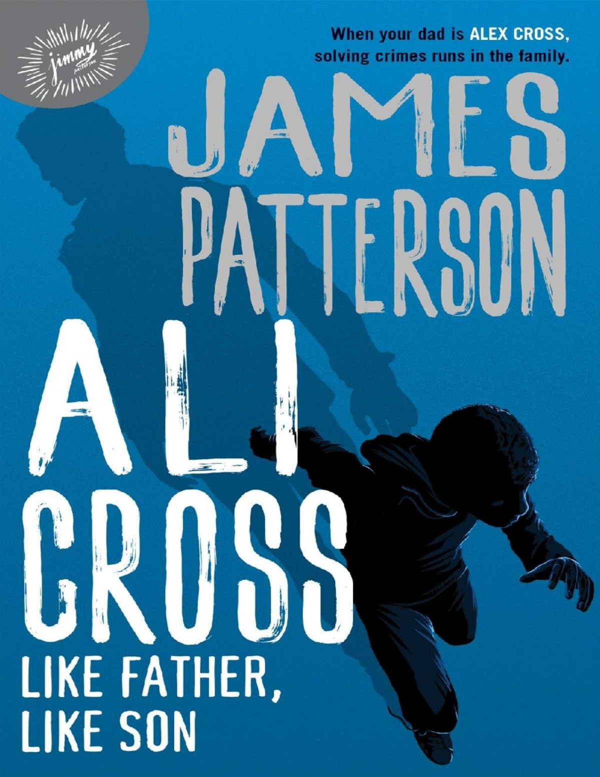 Ali Cross 02 Like Father Like Son James Patterson