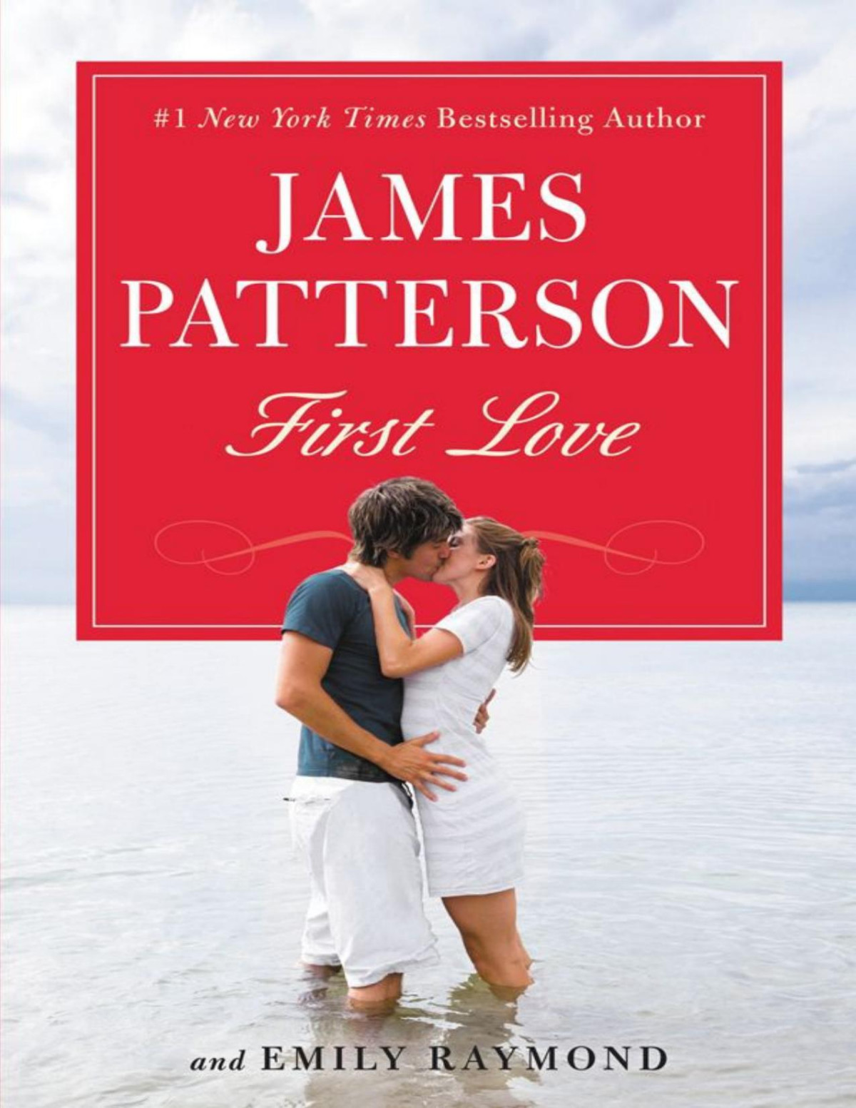 First Love Patterson James Raymond Emily