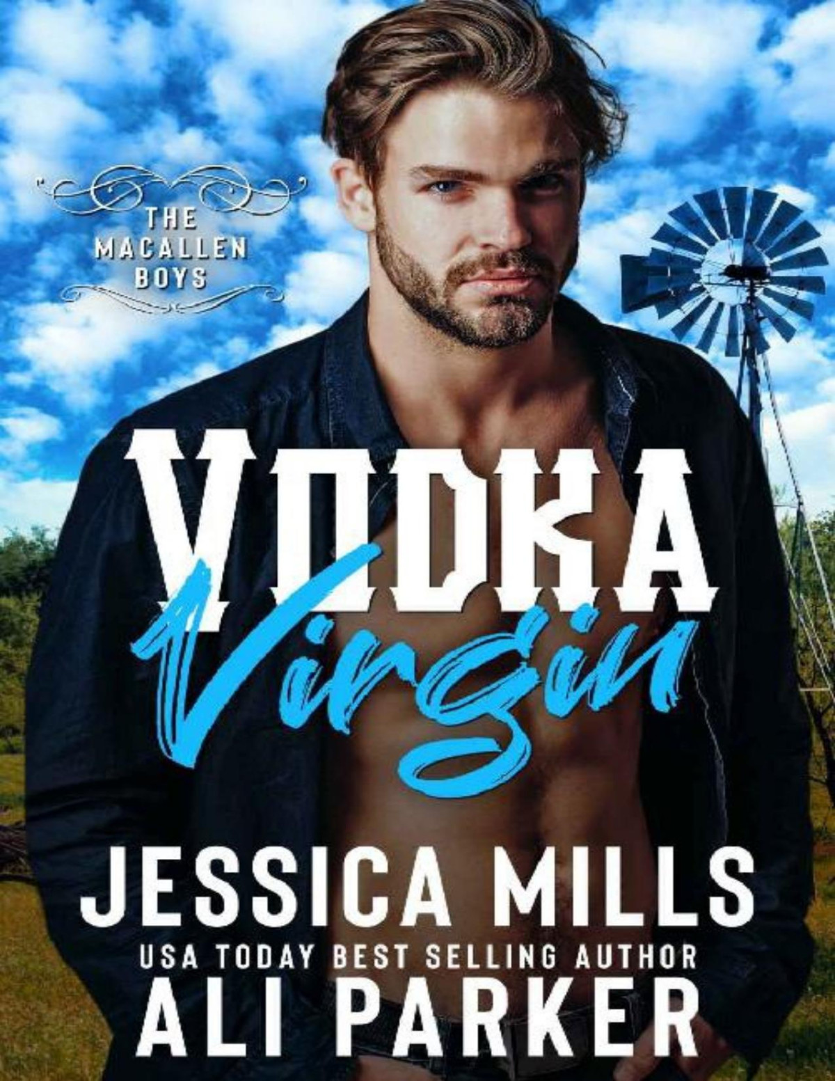 Vodka Virgin A Macallen Boys Novel Jessica Mills Ali Parker