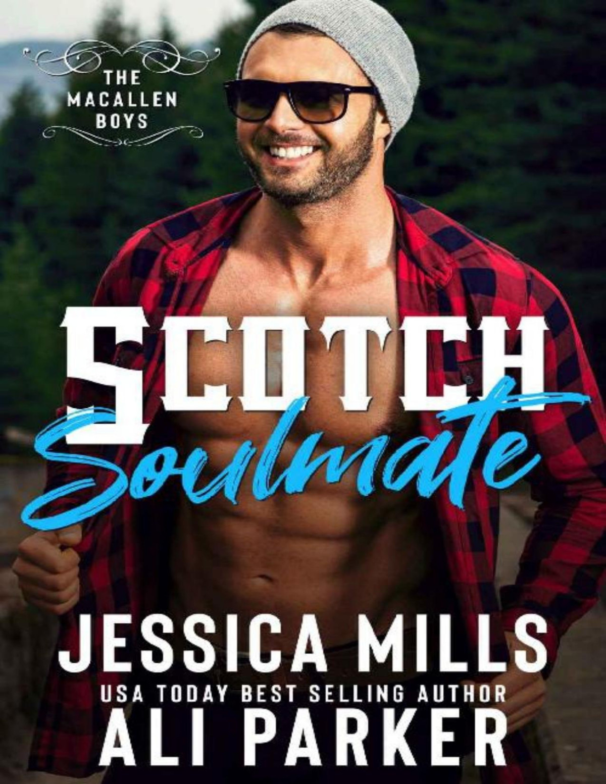 Scotch Soulmate A Macallen Boys Novel Ali Parker Jessica Mills