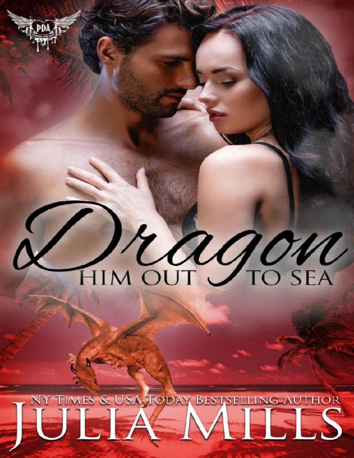 Dragon Him Out To Sea Paranormal Dating Agency Dragons Of Destiny Book 1 Julia Mills