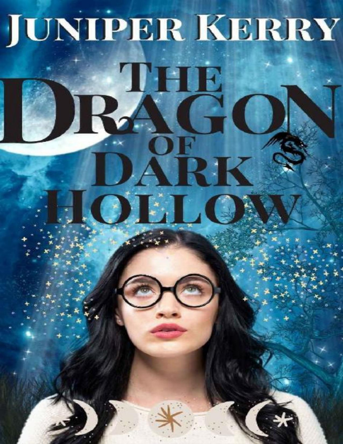 The Dragon Of Dark Hollow A Magical Romance Juniper Kerry