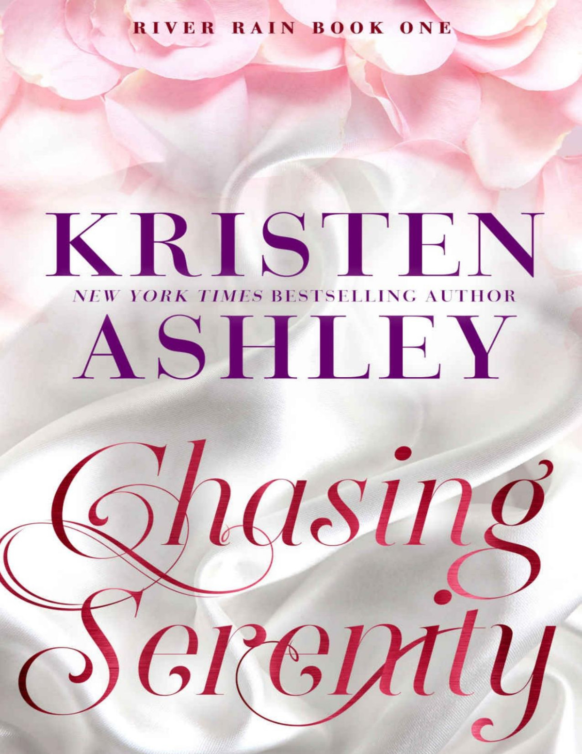 Chasing Serenity Ashley Kristen