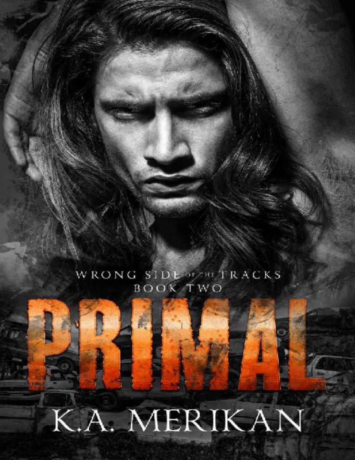 Primal Wrong Side Of The Tracks Book 2 Ka Merikan