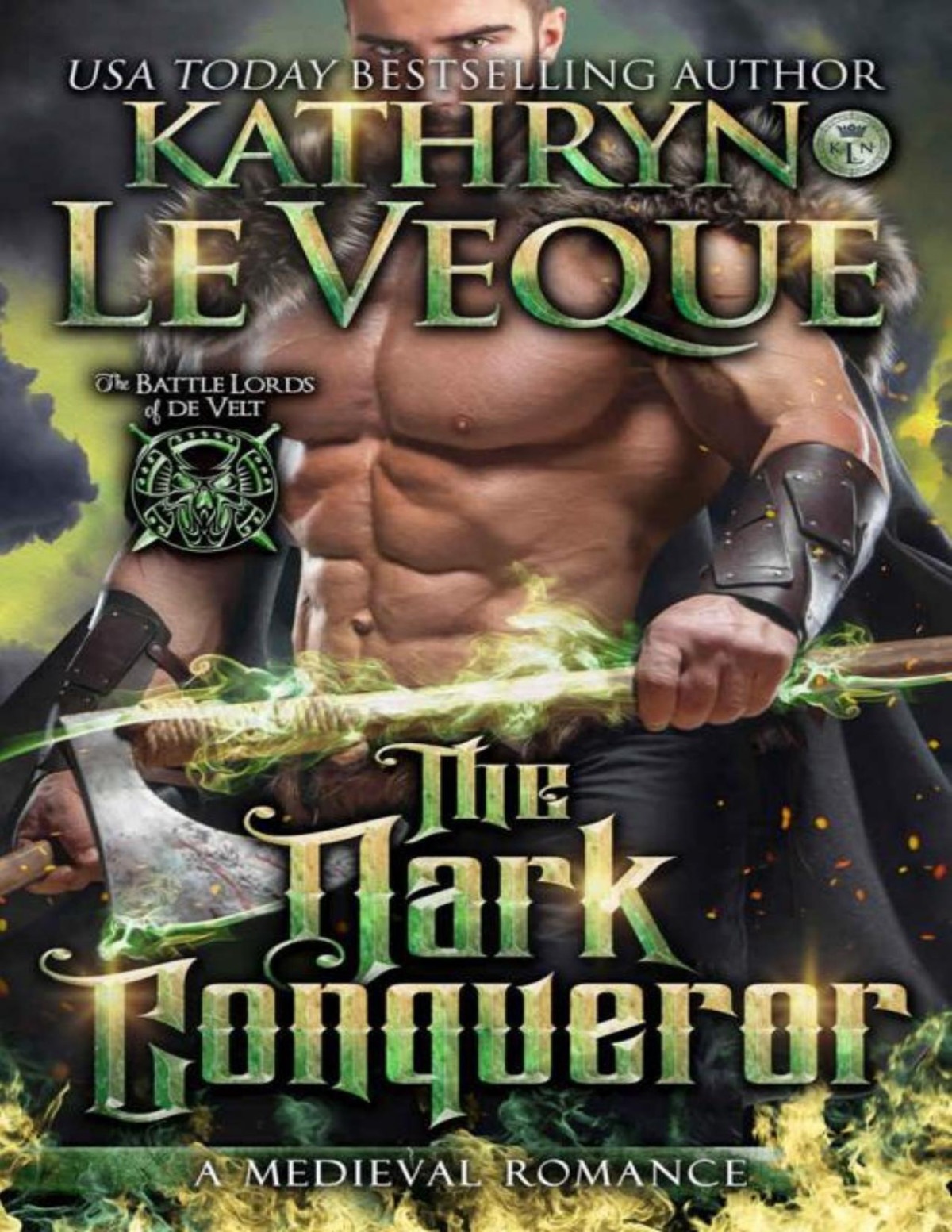The Dark Conqueror Battle Lords Of De Velt Book 6 Kathryn Le Veque
