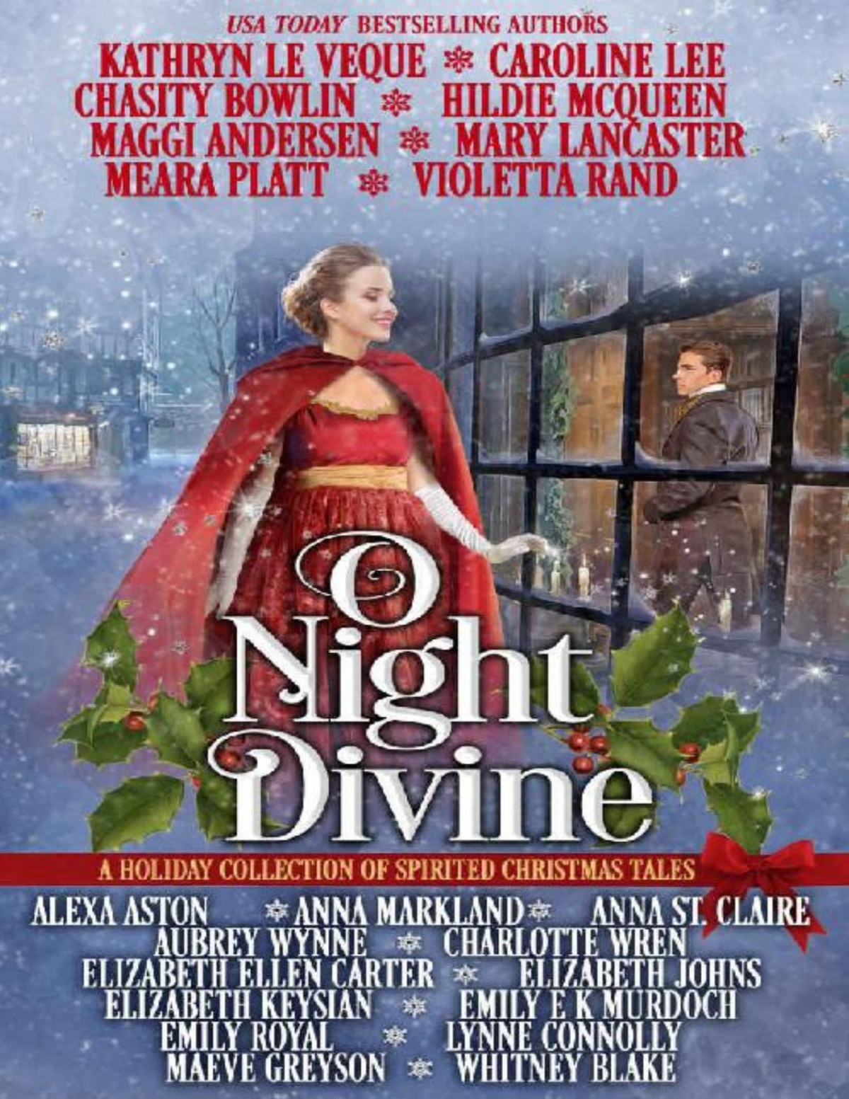 O Night Divine A Holiday Collection Of Spirited Christmas Tales Kathryn Le Veque