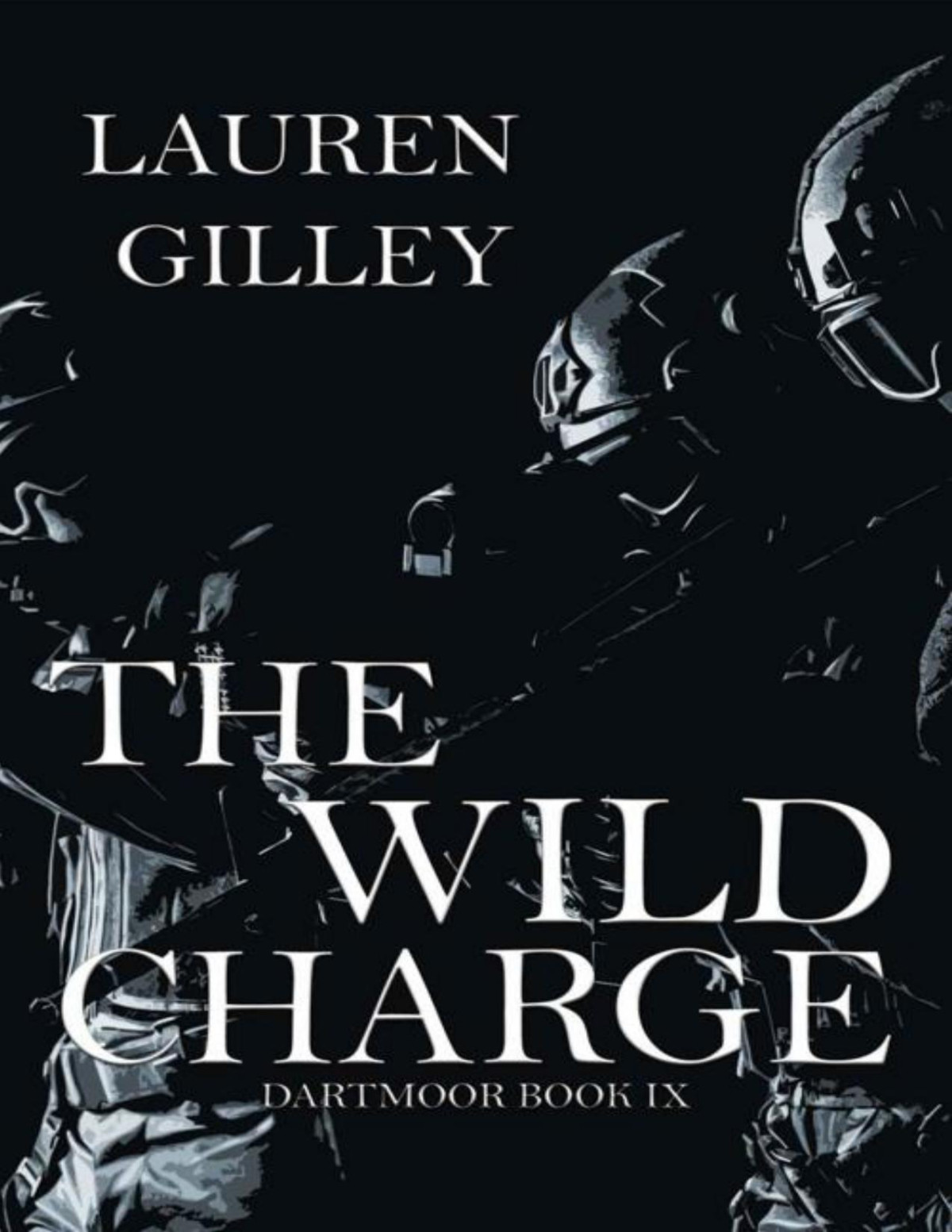 The Wild Charge Dartmoor Book 9 Lauren Gilley