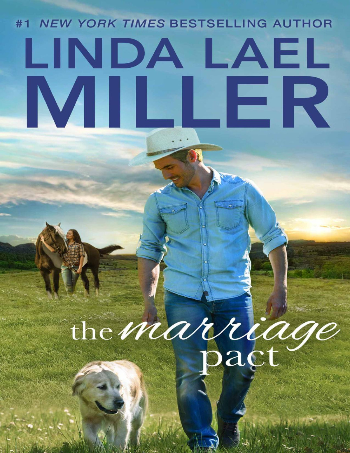 The Marriage Pact Linda Lael Miller