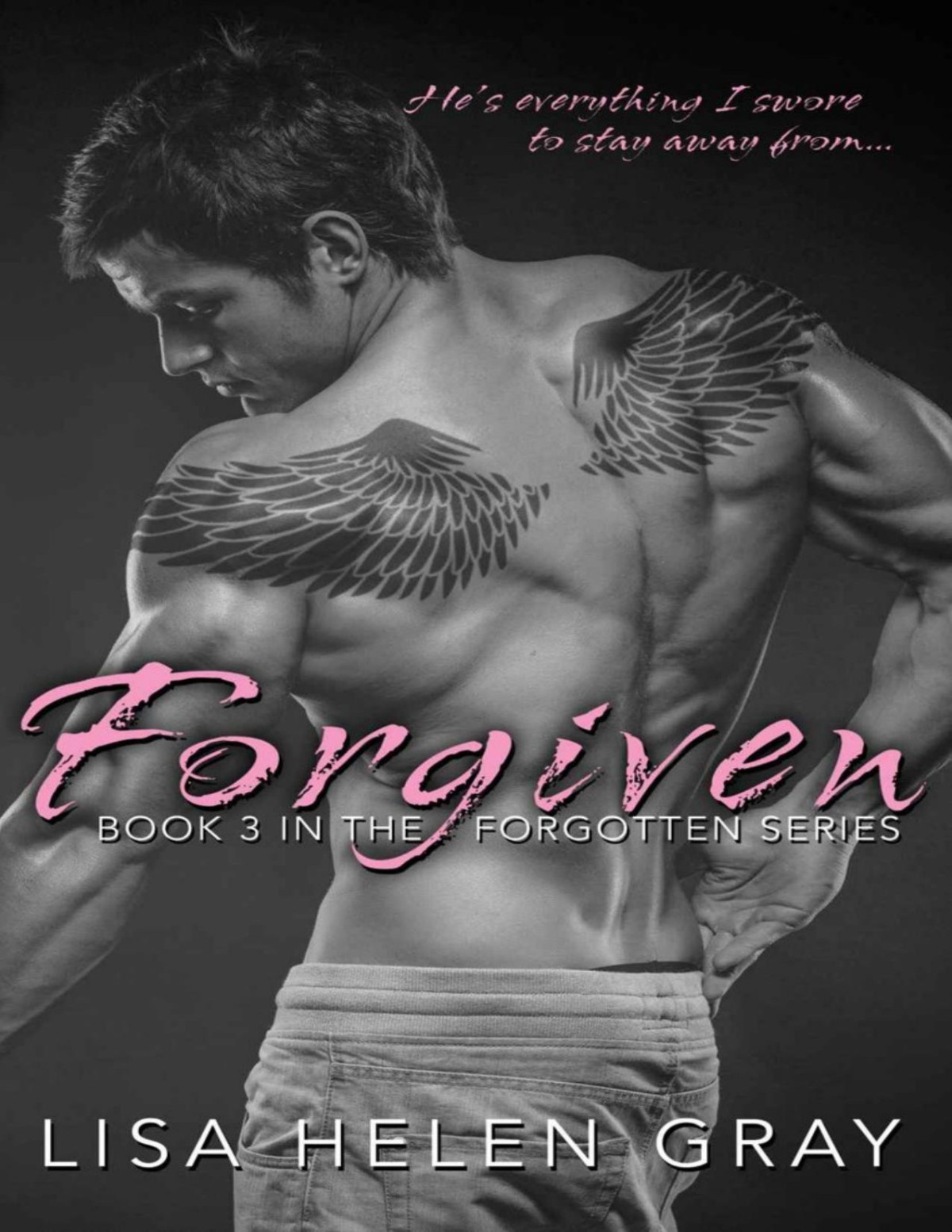 Forgiven Forgotten Series Book 3 Lisa Helen Gray