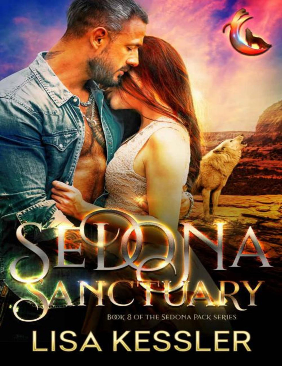 Sedona Sanctuary Southwestern Paranormal Romance With Shifters Psychics And Secrets Sedona Pack Book 8 Lisa Kessler