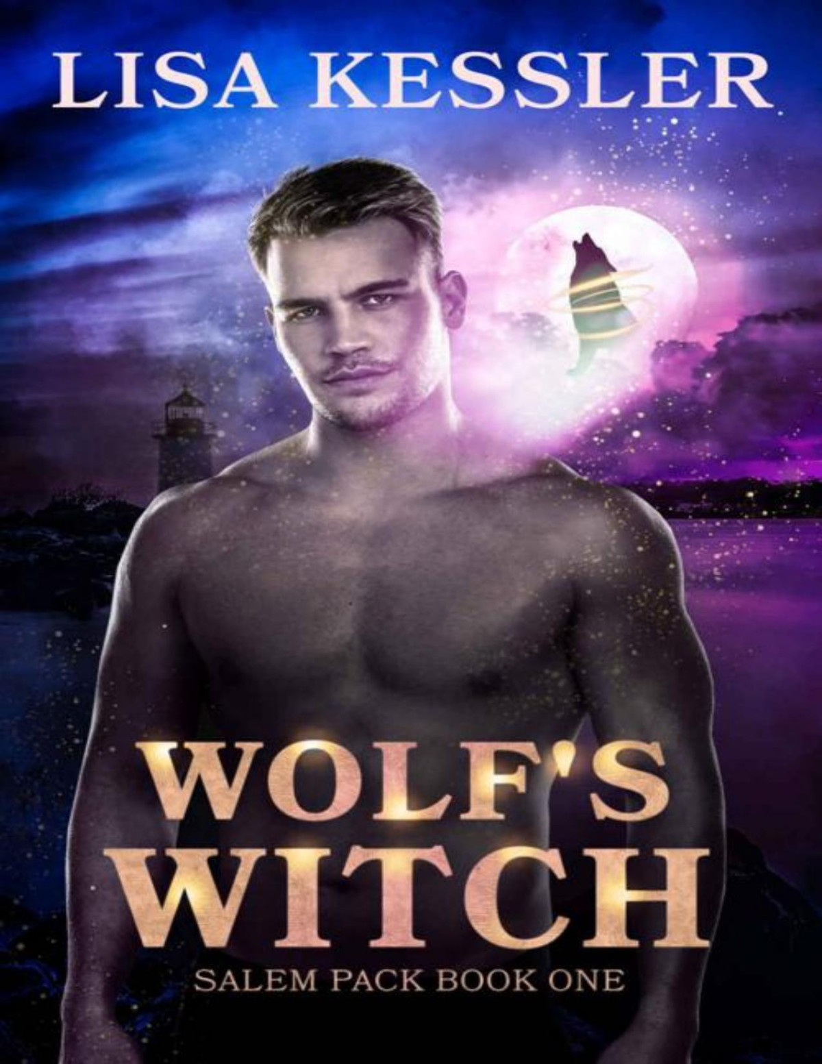 Wolfs Witch Fated Mates Paranormal Romance With Shifters Witches And Magic Salem Pack Book 1 Lisa Kessler
