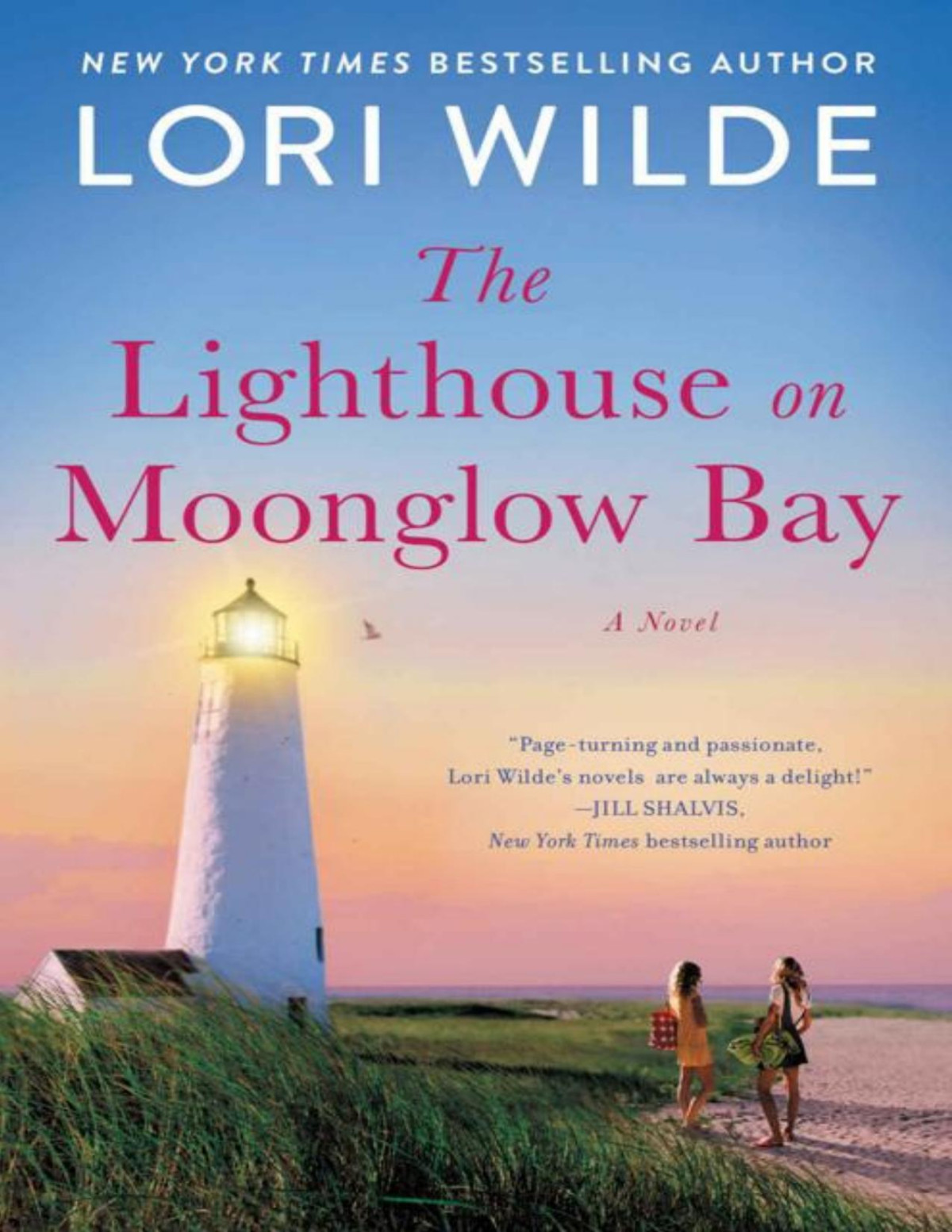 The Lighthouse On Moonglow Bay Moonglow Cove Lori Wilde