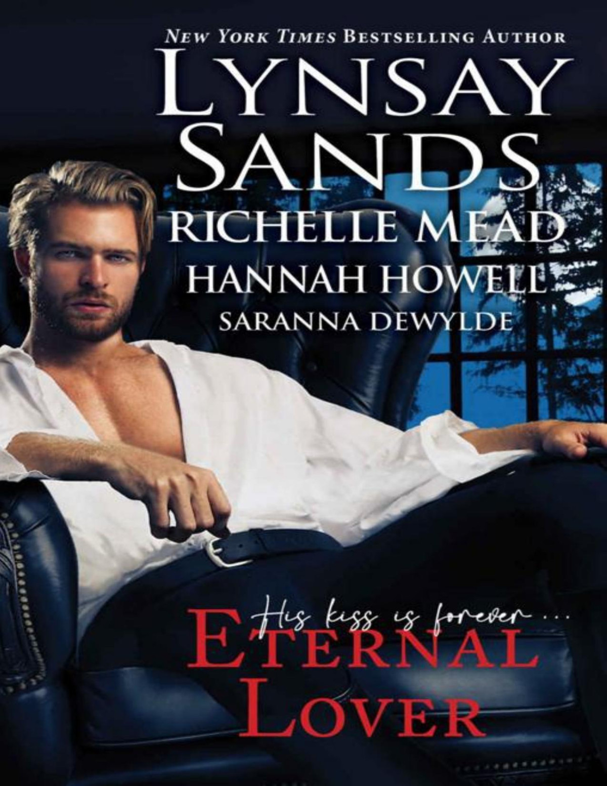 Eternal Lover Lynsay Sands Hannah Howell Richelle Mead Saranna Dewylde