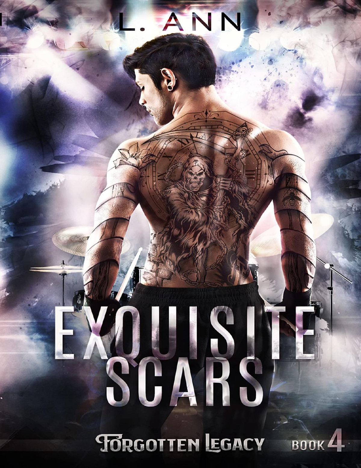 Exquisite Scars Forgotten Legacy Book 4 L Ann