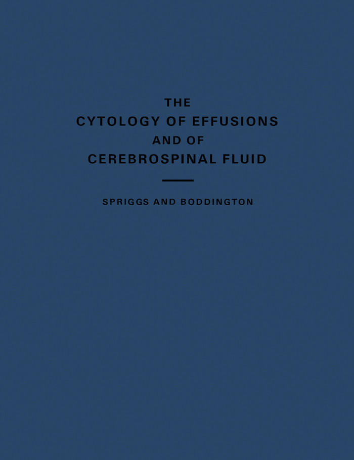 The Cytology Of Effusions A I Spriggs M M Boddington