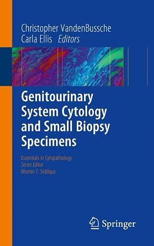 Genitourinary System Cytology And Small Biopsy Specimens Christopher J Vandenbussche