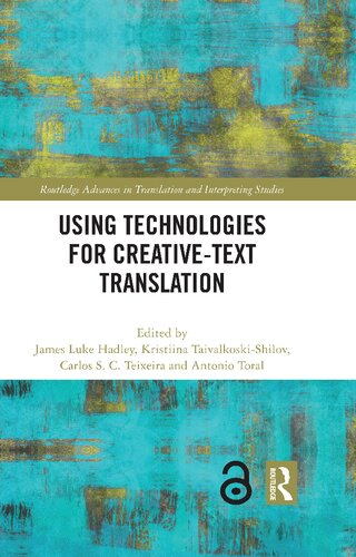 Using Technologies For Creativetext Translation James Luke Hadley