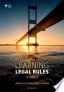 Learning Legal Rules A Students Guide To Legal Method And Reasoning 8th Edition James Holland
