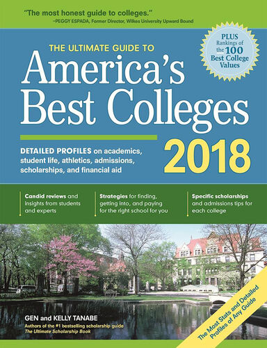 The Ultimate Guide To Americas Best Colleges 2018 Gen Tanabe