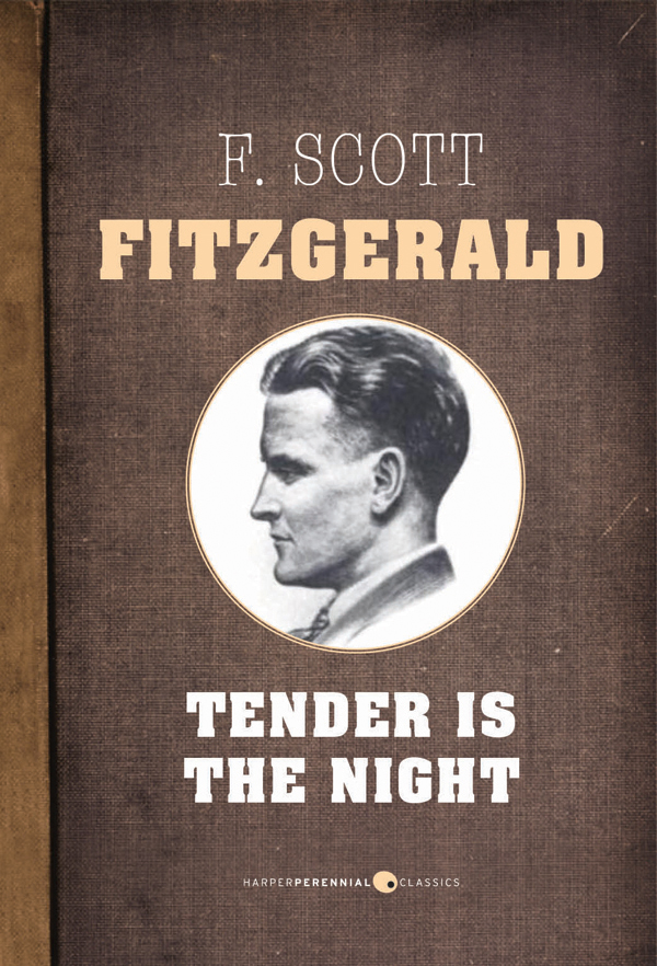 Tender Is The Night F Scott Fitzgerald