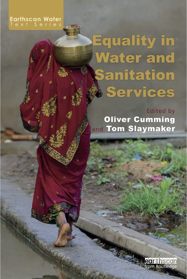 Equality In Water And Sanitation Services Oliver Cumming Tom Slaymaker Eds