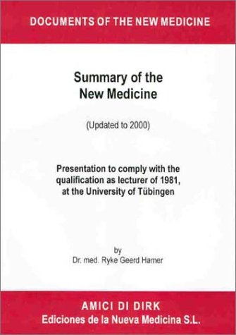German New Medicine Official Book Dr Ryke Geerd Hamer Official Pdf Book On German New Medicine Summary Of The German New Medicine Dr Ryke Geerd Hamer