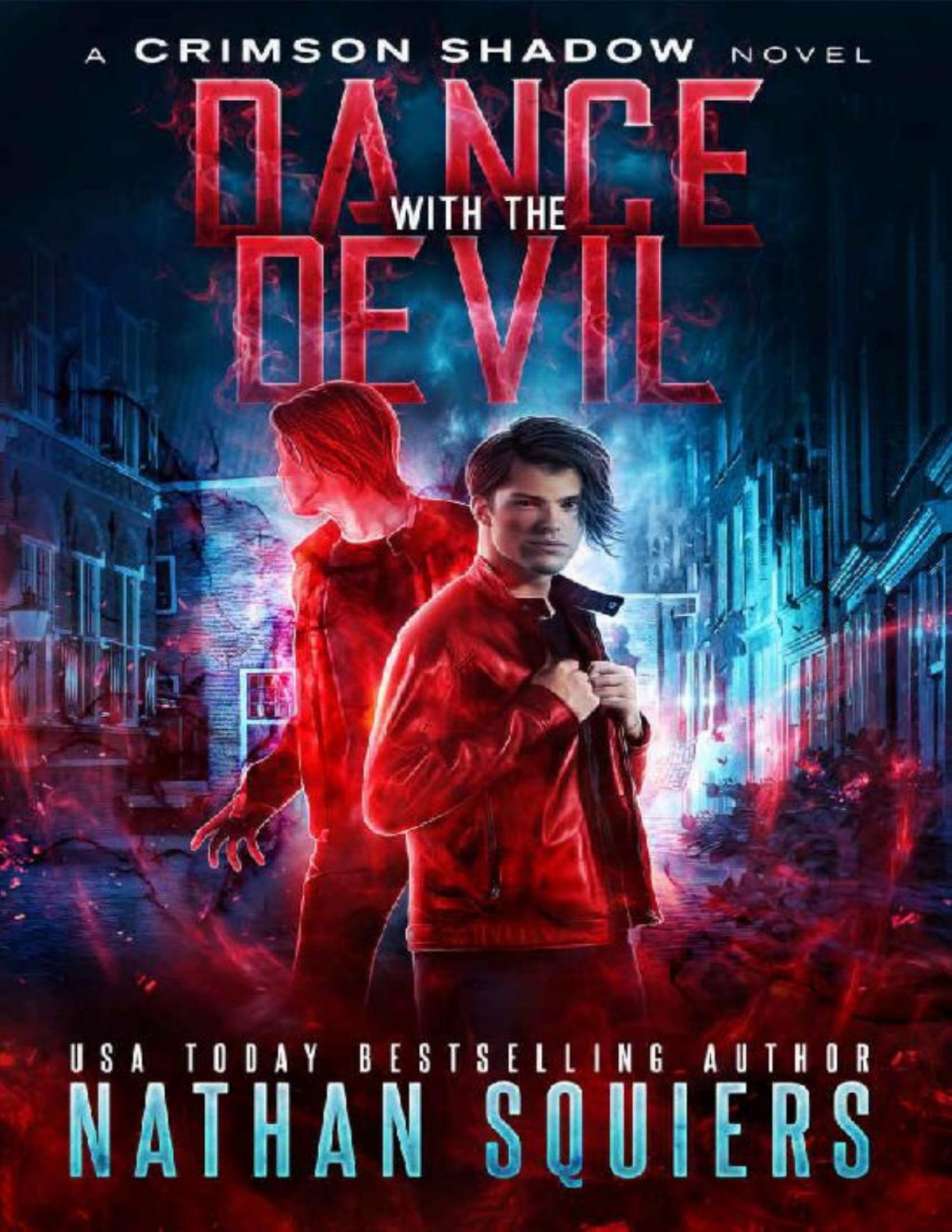 Dance With The Devil A Crimson Shadow Novel Nathan Squiers