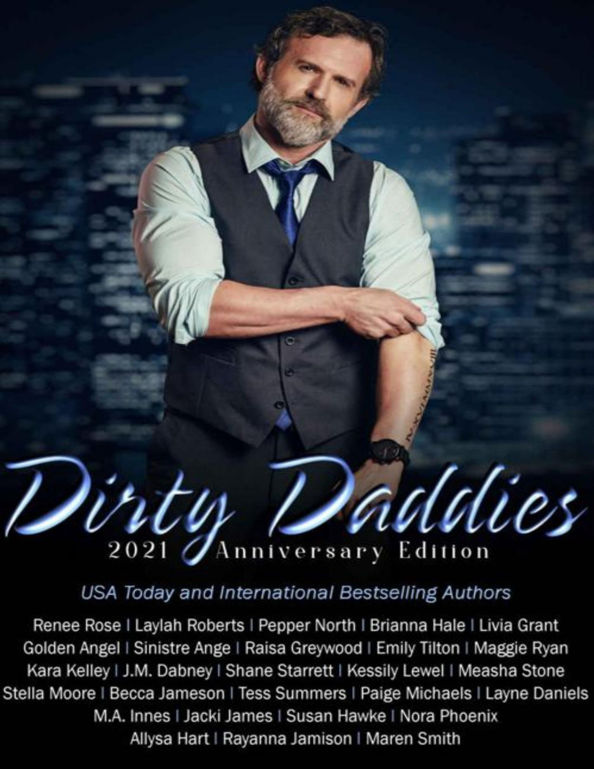 Dirty Daddies 2021 Anniversary Anthology 1st Edition Laylah Roberts
